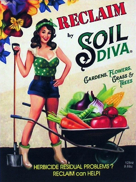Reclaim by Soil Diva label with illustration of woman and a wheelbarrow full of enlarged vegetables